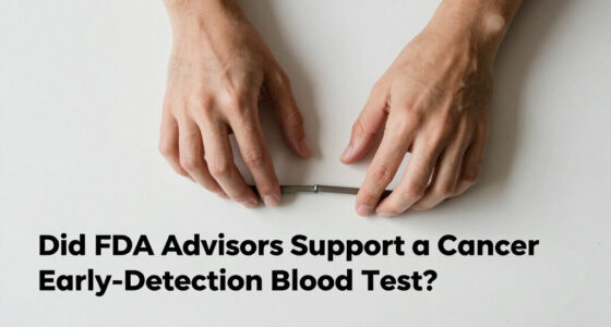 Did FDA Advisors Support A Cancer Early-Detection Blood Test?